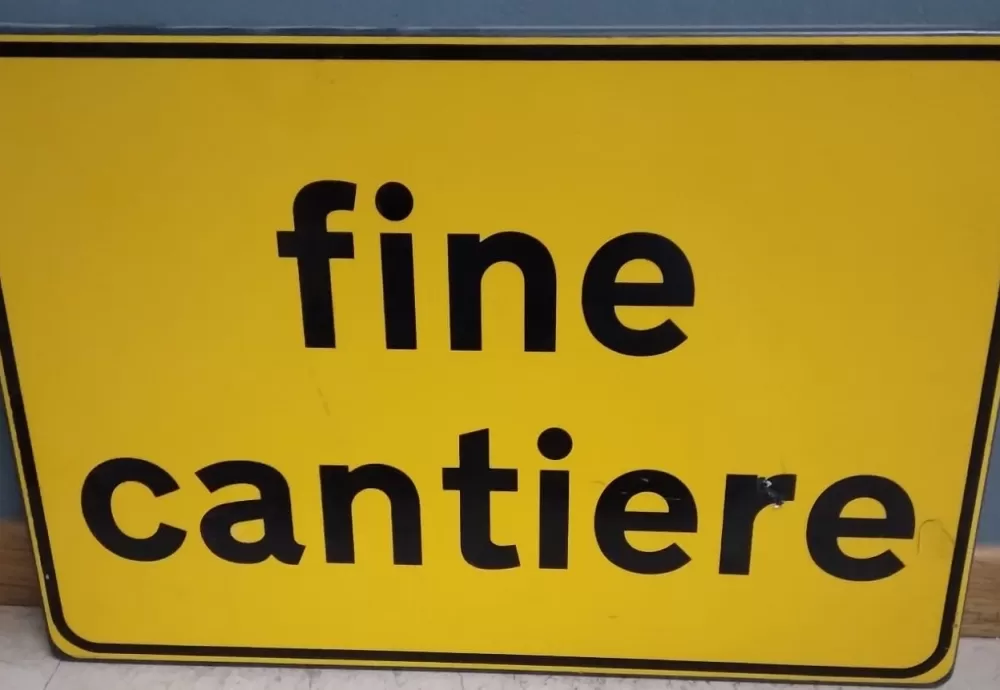 Cartello Stradale Fine Cantiere 
